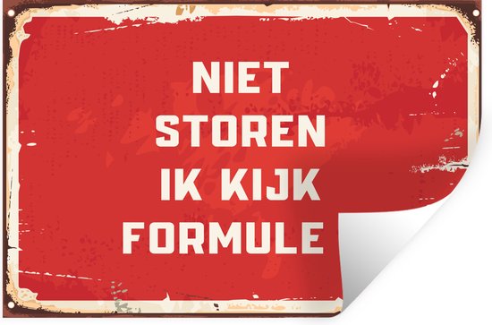 Muurstickers - Sticker Folie - Niet storen ik kijk Formule 1 - Quotes - Spreuken - Racen - 90x60 cm - Plakfolie - Muurstickers Kinderkamer - Zelfklevend Behang - Zelfklevend behangpapier - Stickerfolie