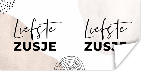 Poster 'Liefste zusje' - Spreuken - Quotes - Bruin - 120x60 cm