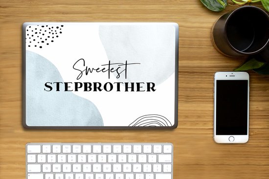 Laptop sticker - 12.3 inch - Quote - Brother - Love - Stepbrother - 30x22cm - Laptopstickers - Laptop skin - Cover