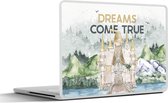 Laptop sticker - 10.1 inch - Quotes - Dreams come true - Kinderen - Spreuken - Kids - Baby - 25x18cm - Laptopstickers - Laptop skin - Cover