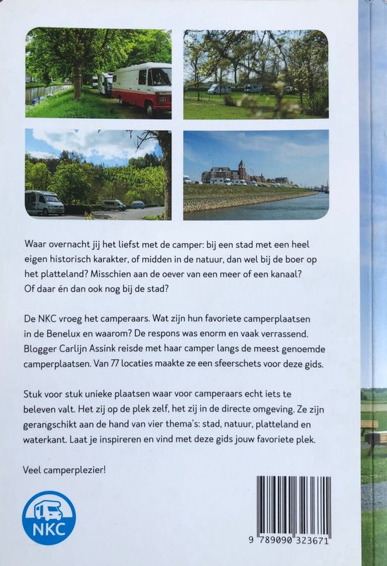Carlijn Assink - 77 Toplocaties in de Benelux / De leukste camperplaatsen / 1