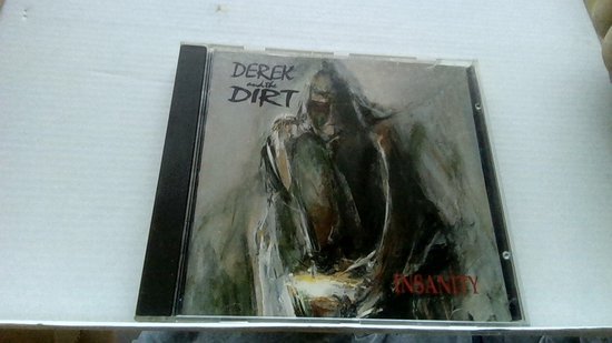 DEREK&THE DIRT INSANITY