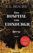 Edinburgh Nights 2 - Das Hospital von Edinburgh