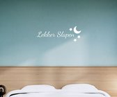 Stickerheld - Muursticker Lekker slapen - Slaapkamer - Droom zacht - Sweet dreams - Nederlandse Teksten - Mat Wit - 27.5x77.6cm