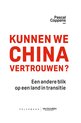 Boek "Kunnen we China vertrouwen?", met de ondertitel "Een andere blik op een land in transitie".