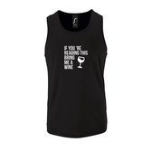 Zwarte Tanktop sportshirt met "If you're reading this bring me a Wine " Print Wit Size XXL