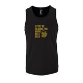 Zwarte Tanktop sportshirt met "If you're reading this bring me a Beer " Print Goud Size S