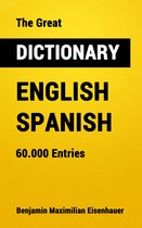 Great Dictionaries 2 - The Great Dictionary English - Spanish