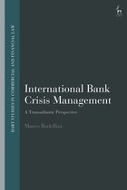 Hart Studies in Commercial and Financial Law- International Bank Crisis Management