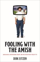 Young Center Books in Anabaptist and Pietist Studies- Fooling with the Amish