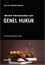 Meslek Yüksekokulları İçin Genel Hukuk