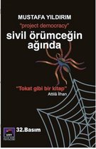 Sivil Örümceğin Ağında