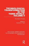 Routledge Library Editions: The Economics and Business of Technology- Technological Transformation in the Third World: Volume 5