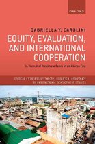 Critical Frontiers of Theory, Research, and Policy in International Development Studies- Equity, Evaluation, and International Cooperation
