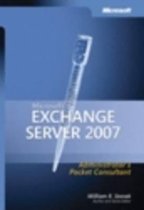 Microsoft Exchange Server 2007 Administrators Pocket Guide