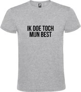 Grijs  T shirt met  print van "Ik doe toch mijn best. " print Zwart size XL