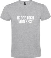 Grijs  T shirt met  print van "Ik doe toch mijn best. " print Wit size XXXL