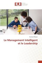 Le Management Intelligent et le Leadership