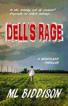 Dell's Rage: a Heartland Thriller