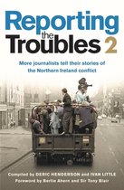 Reporting the Troubles- Reporting the Troubles 2