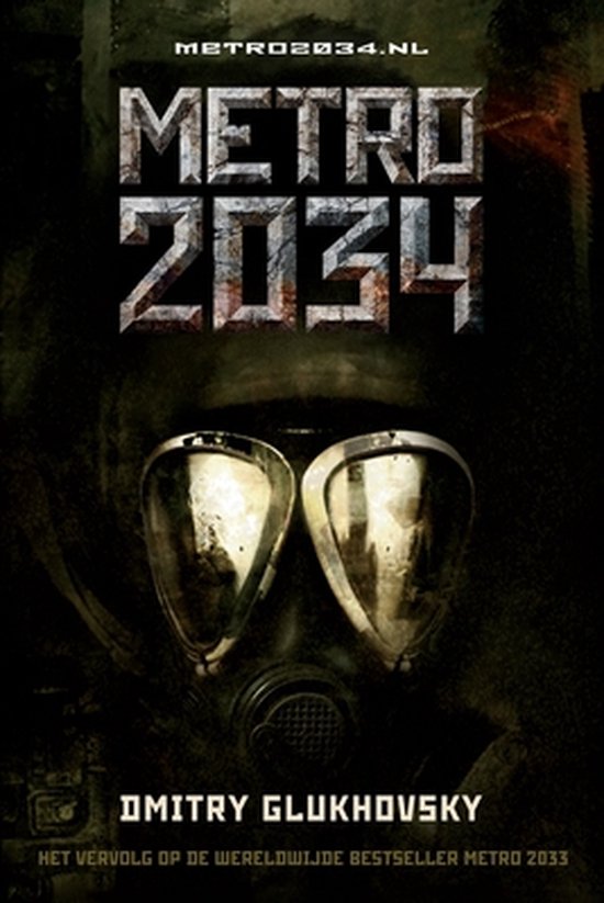 Cover van het boek 'Metro 2034' van Dmitri Gloechovski