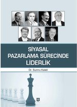 Siyasal Pazarlama Sürecinde Liderlik