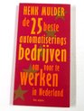 25 beste automatiseringsbedrijven om voor te werken in Nederland