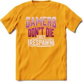 Gamers don't die T-shirt | Roze | Gaming kleding | Grappig game verjaardag cadeau shirt Heren – Dames – Unisex | - Geel - XL