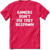 Gamers don't die T-shirt | Gaming kleding | Grappig game verjaardag cadeau shirt Heren – Dames – Unisex | - Roze - XXL