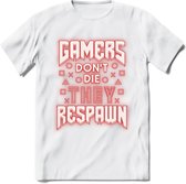 Gamers don't die T-shirt | Neon Rood | Gaming kleding | Grappig game verjaardag cadeau shirt Heren – Dames – Unisex | - Wit - XL