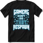 Gamers don't die T-shirt | Neon Blauw | Gaming kleding | Grappig game verjaardag cadeau shirt Heren – Dames – Unisex | - Zwart - L