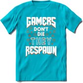 Gamers don't die T-shirt | Oranje | Gaming kleding | Grappig game verjaardag cadeau shirt Heren – Dames – Unisex | - Blauw - XXL
