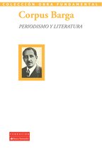 Colección Obra Fundamental - Periodismo y literatura