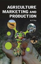Agriculture Marketing and Production