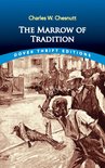 Dover Thrift Editions: Black History - The Marrow of Tradition
