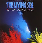 The Living Sea: Featuring The Music Of Sting