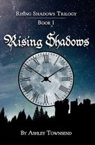 Rising Shadows: Book 1 of the Rising Shadows Trilogy