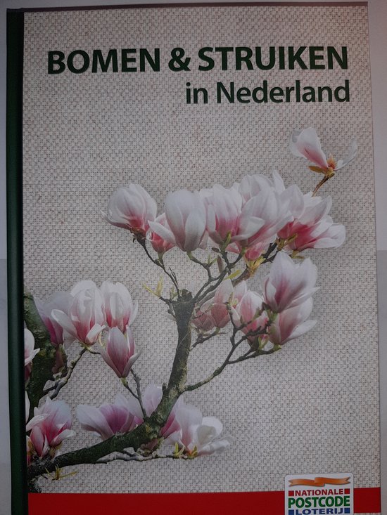 allen-j-coombes-bomen--struiken-in-nederland-uitgave-in-opdracht-van--nationale-postcode-loterij