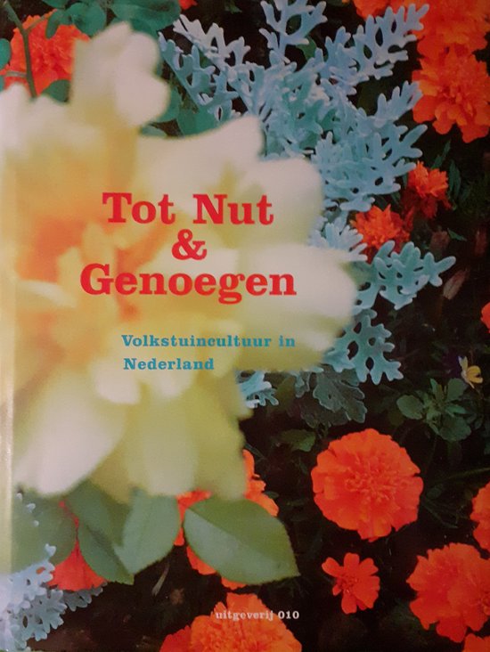 Cover van het boek 'Tot Nut & Genoegen'