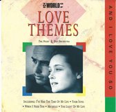 The world of Love themes And I love you so