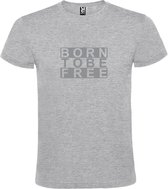 Grijs  T shirt met  print van "BORN TO BE FREE " print Zilver size L