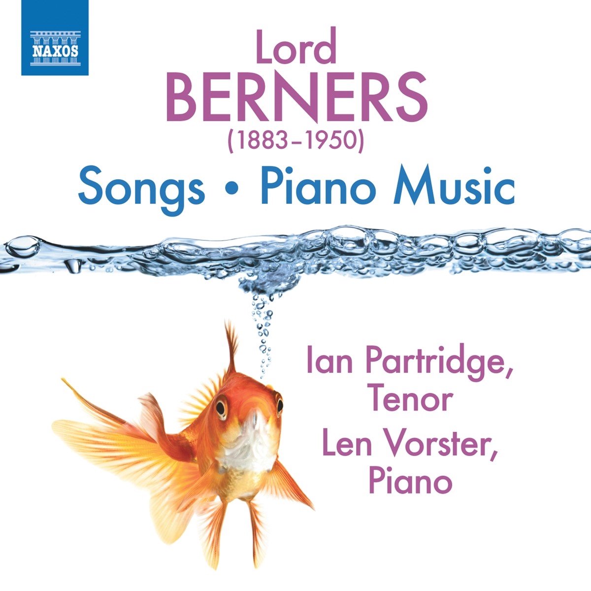 Ian Partridge & Len Vorster - Berners: Songs & Piano Music (CD)