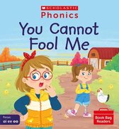 Phonics Book Bag Readers- You Cannot Fool Me (Set 5)
