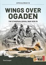 Wings over Ogaden The Ethiopian Somali