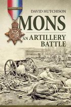 Mons, an Artillery Battle