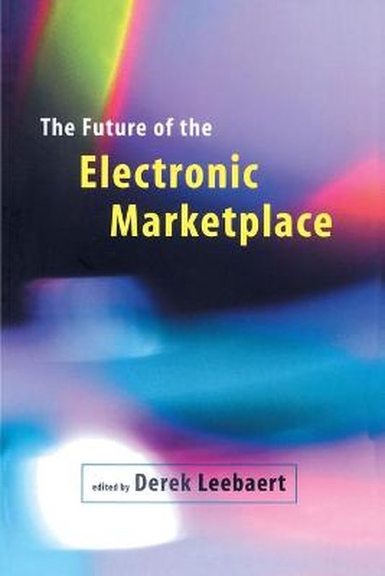 The Future of the Electronic Marketplace (Paper) - cover