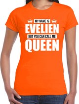Naam cadeau My name is Evelien - but you can call me Queen t-shirt oranje dames - Cadeau shirt o.a verjaardag/ Koningsdag XS