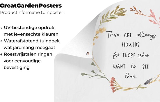 Posters de jardin extérieur Citations - Proverbes - Il y a toujours des fleurs pour ceux qui veulent les voir - 90x60 cm