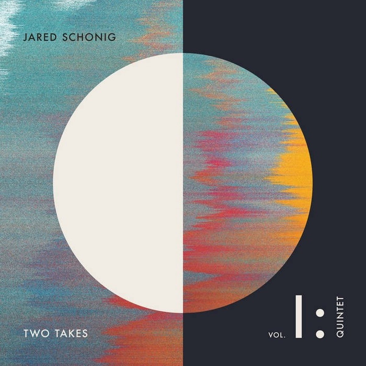 Jared Schonig - Two Takes Vol. 1 Quintet (CD)