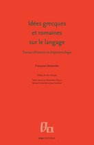 Langages - Idées grecques et romaines sur le langage